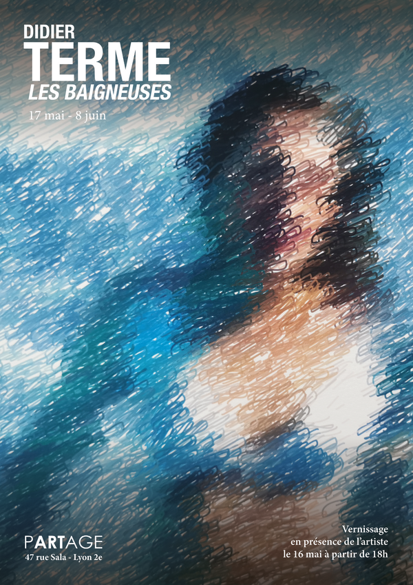 "Les Baigneuses" de Didier Terme, du 17 mai au 8 juin.