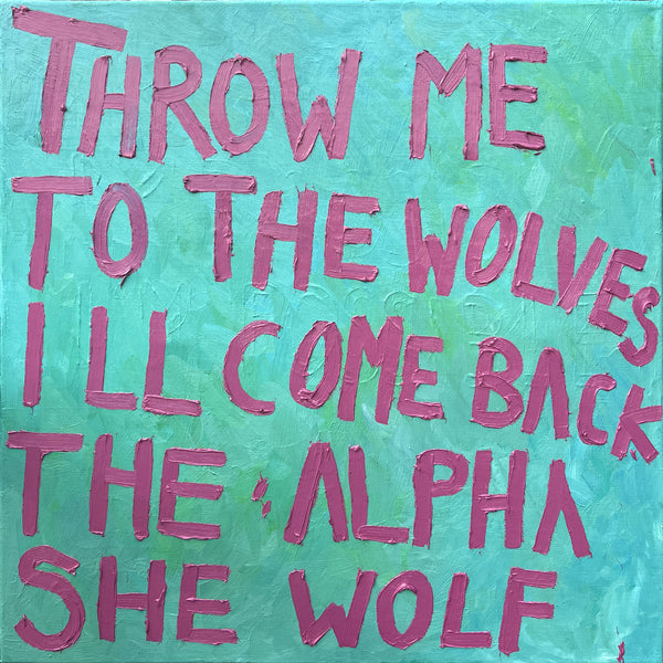 "SHE WOLF"